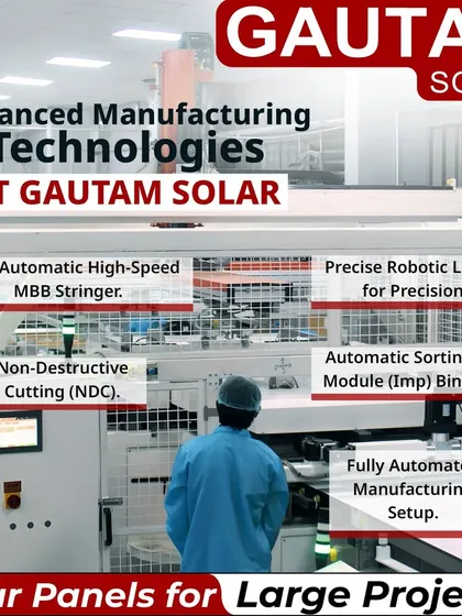 We employ advanced manufacturing technologies to produce high-quality solar panels for large projects. Our setup includes fully automatic high-speed MBB stringers, precise robotic layup, non-destructive cutting, and automatic sorting for module binning.