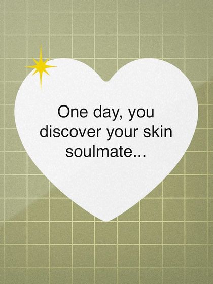 One day, you discover your skin's soulmate. I strive to be that trusted partner for your skin's health and well-being.