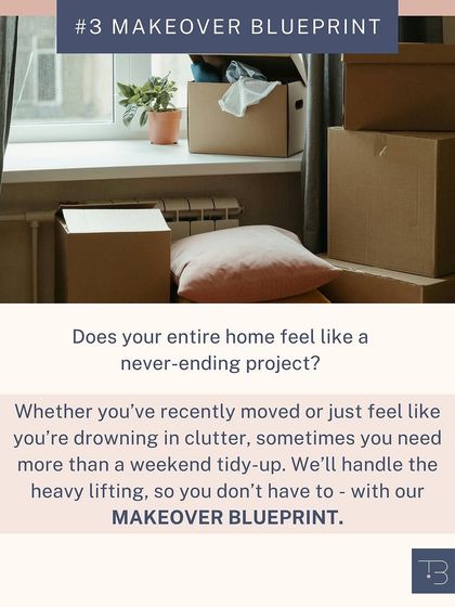 This is for when you need more than a weekend tidy-up. My Makeover Blueprint is a full-home transformation service. I'll handle all the details so you can reclaim your space and your calm.