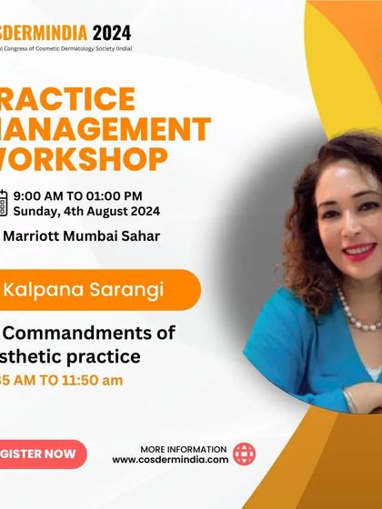 An announcement for my session at the COSDERMINDIA 2024 Practice Management Workshop, where I will be sharing the "10 Commandments of Aesthetic Practice."