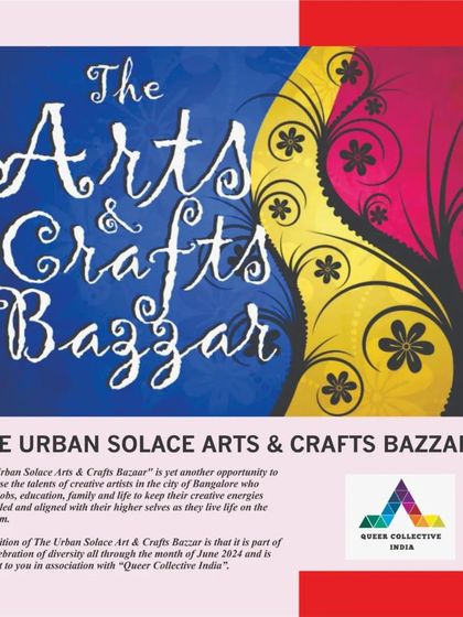 The vibrant poster for our Arts & Crafts Bazaar, held in association with Queer Collective India to celebrate Pride Month.
