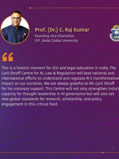 Prof. (Dr.) C. Raj Kumar, Founding Vice Chancellor of O.P. Jindal Global University, shares his perspective on our collaboration to launch the Centre for AI, Law & Regulation, calling it a historic moment for legal education in India.