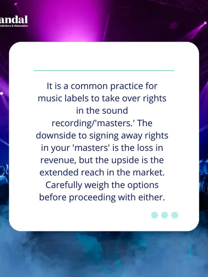 It is common for music labels to take over rights in the sound recording. We advise artists to carefully weigh the pros and cons before signing away their 'masters'.