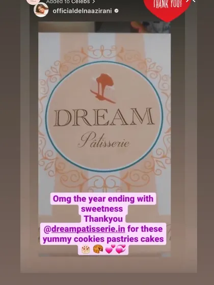 A screenshot of Delnaaz Irani's Instagram story, where she gave a shout-out thanking me for the "yummy cookies, pastries, and cakes."