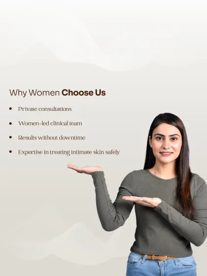 Women choose us for intimate care because we offer private consultations with a women-led clinical team. Our expertise in treating intimate skin safely ensures results without downtime in a comfortable and understanding environment.