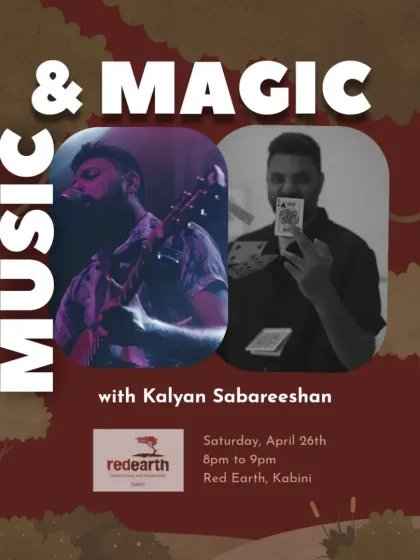 A poster for a unique show in the jungle at Red Earth, Kabini. My performance can be adapted to any location.