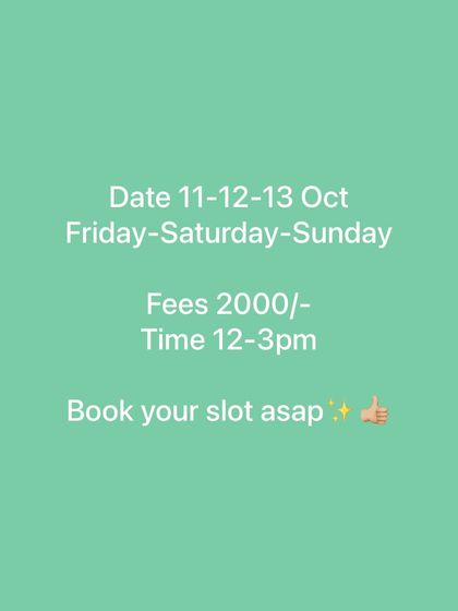 Dates and fees for my 3-day Karwa Chauth special workshop. Book your slot as soon as possible to get the early bird offer. ✨