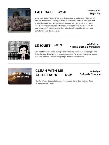 The final set of films in our short film festival program. We showcase a wide variety of cinematic styles and stories, all in their original French with subtitles.