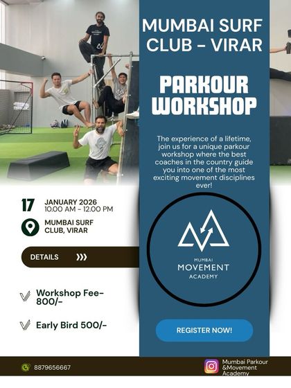 Virar, it's your turn to move! Experience parkour with our workshop at the Mumbai Surf Club. Early bird discount available.