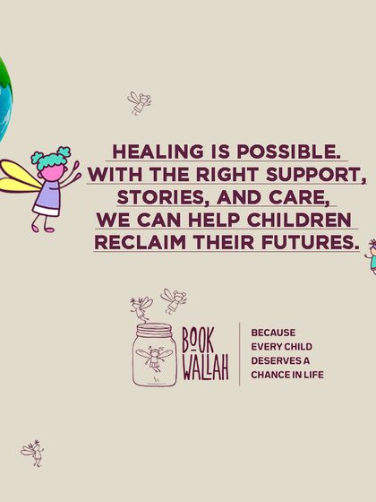 Healing is possible. With the right support, stories, and care, we can help children reclaim their futures. This is the core belief that drives everything we do at Bookwallah.