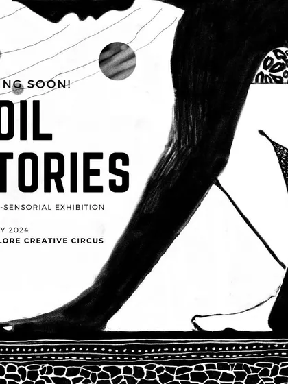 An announcement for the "Soil Stories" exhibition, calling for volunteers, artists, and students to collaborate on this unique project.