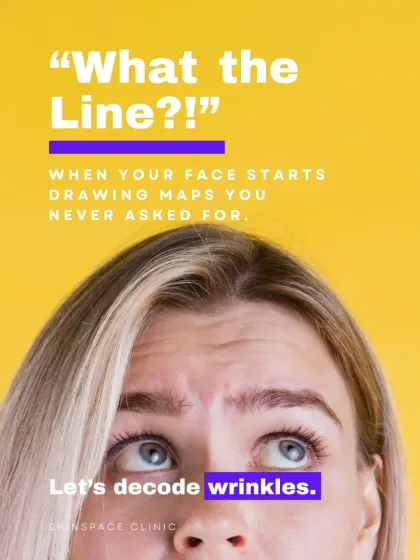 "What the Line?!" When your face starts drawing maps you never asked for, it's time to decode wrinkles. We explain the difference between dynamic and static lines and how to treat them effectively.