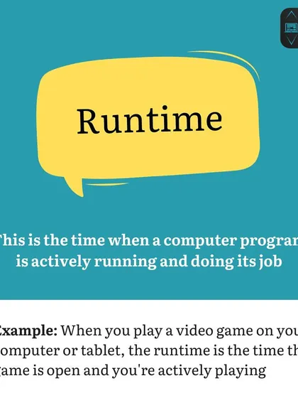 This graphic defines 'Runtime' as the time a program is actively running, using the example of playing a video game. It clarifies the difference between a program at rest and one in action.
