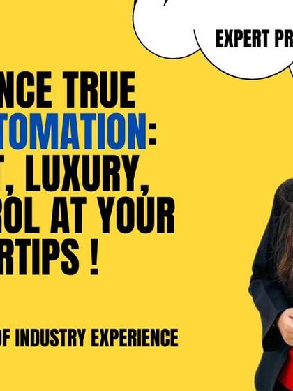 With over 7 years of experience, I bring comfort, luxury, and control to your fingertips. I am here to help you experience true home automation.