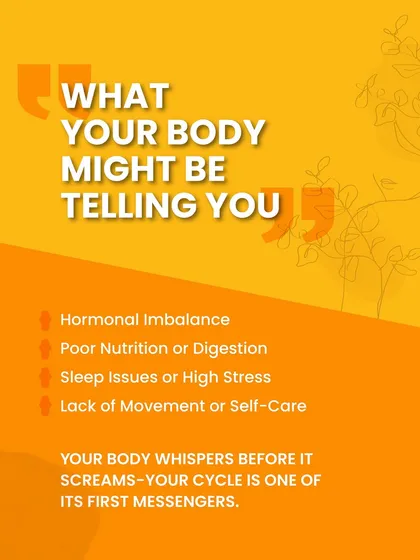 Your body whispers before it screams. Your cycle is one of its first messengers, telling you about hormonal imbalances, poor nutrition, high stress, or lack of self care.