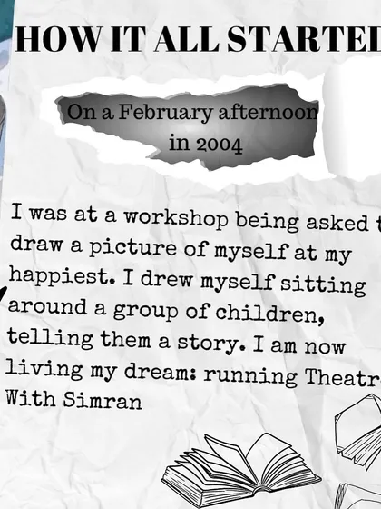 How it all started. On a February afternoon in 2004, I drew a picture of myself at my happiest: telling stories to children. I am now living that dream.