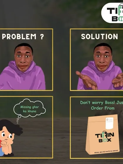 Problem: Missing 'ghar ka khaana'. Solution: Don't worry, boss! Just order from Tiffin Box. We use this popular meme format to show how we solve a very real problem.