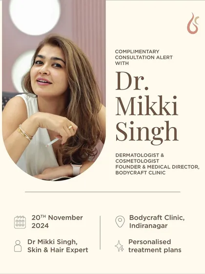 I believe in direct access to expert advice. This is an announcement for a complimentary one-on-one consultation day with me, Dr. Mikki Singh. These sessions are a great opportunity to get a personalized treatment plan for your specific skin and hair needs.