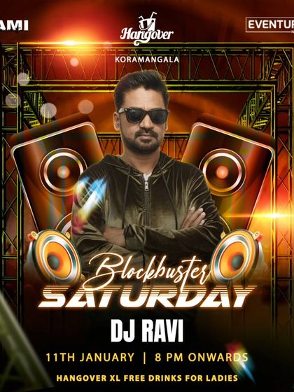 The poster for 'Blockbuster Saturdays' at Hangover XL, promising a massive night.