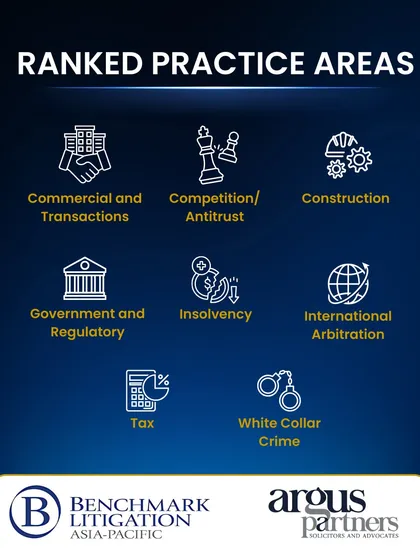 An overview of our firm's ranked practice areas by Benchmark Litigation Asia Pacific, including Commercial, Insolvency, International Arbitration, and White Collar Crime.