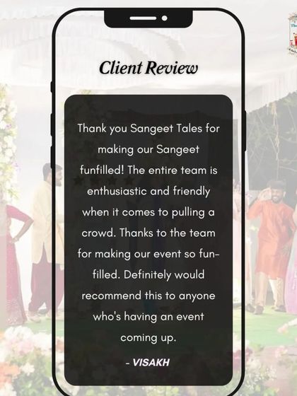 The Sangeet Tales - Wedding Event Planning & Entertainment Words From Our Families photo 7