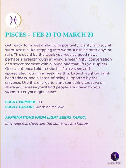 A weekly forecast for Pisces filled with positivity, clarity, and joyful surprises. This reading is about stepping into warm sunshine after days of rain. Let your light shine.