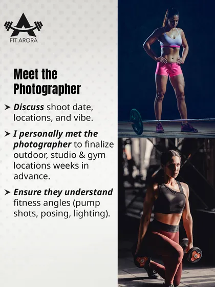 Find the right photographer. It's crucial to work with someone who understands fitness angles, lighting, and how to capture pump shots. I personally met my photographer weeks in advance to finalize locations.