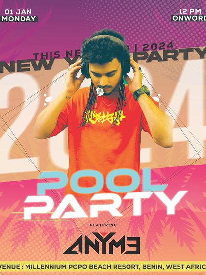 My poster for the New Year's Day Pool Party at a beach resort in Benin, West Africa. I am the go-to choice for high-energy holiday parties.