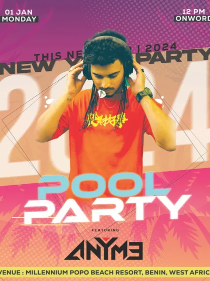 My poster for the New Year's Day Pool Party at a beach resort in Benin, West Africa. I am the go-to choice for high-energy holiday parties.