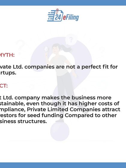 Myth Debunked: A Pvt. Ltd. structure is highly attractive to investors. While there are compliance costs, this business type makes it easier to secure seed funding compared to other structures due to its legal standing and scalability.