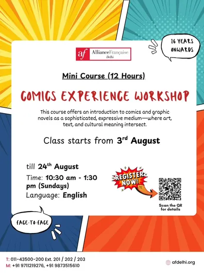 We offer unique workshops that go beyond language. This poster for our Comics Experience Workshop shows how we explore graphic novels as a sophisticated art form, blending text, art, and culture.