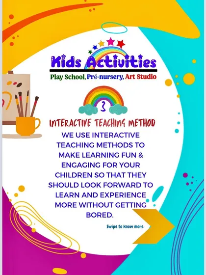 I use interactive teaching methods to make learning fun and engaging. My goal is for children to look forward to their sessions and experience more without getting bored.