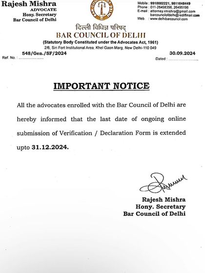 An important notice from the Bar Council of Delhi extending the last date for the online submission of the Verification/Declaration Form for all enrolled advocates.