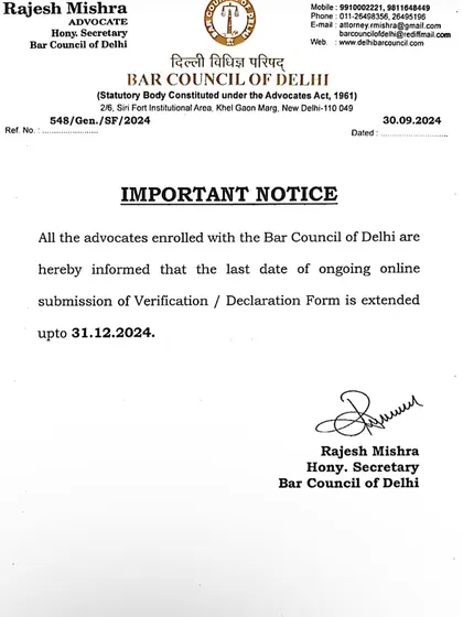 Another notice from the Bar Council of Delhi extending the deadline for the submission of Verification/Declaration Forms to December 31, 2024.