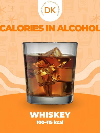 Whiskey contains around 100-115 kcal per serving. Remember, 1 gram of alcohol has 7 calories, which is more than carbohydrates.