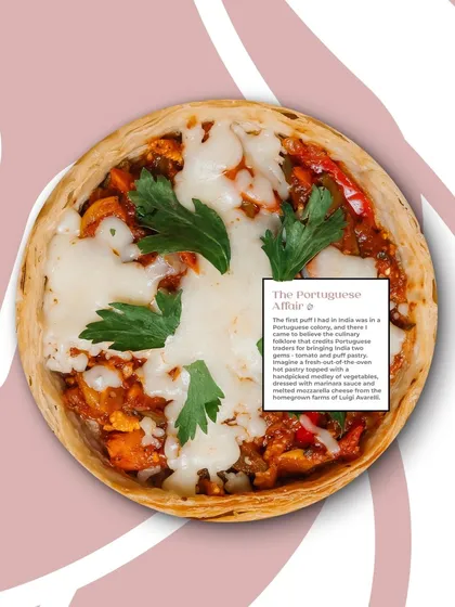 The Portuguese Affair Puffizza, a nod to the culinary history that brought tomatoes and puff pastry to India.