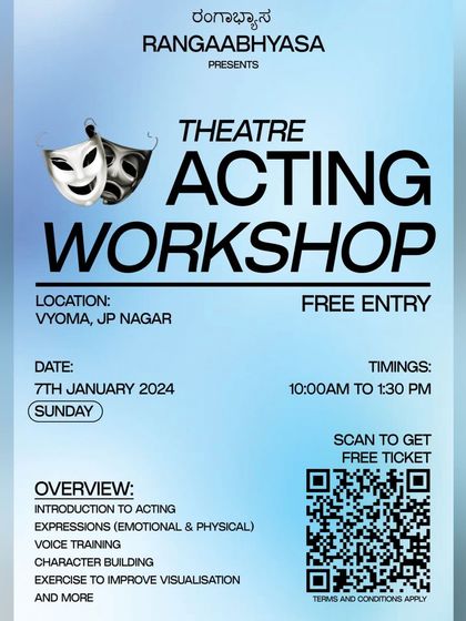 A free theatre acting workshop by Rangaabhyasa. We believe in making theatre accessible, and we're happy to host introductory workshops for anyone curious to explore acting.