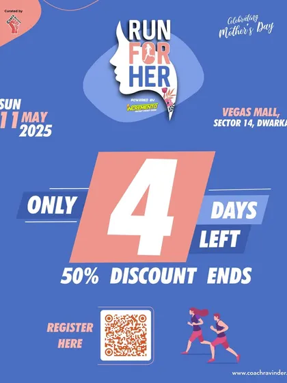 4 days left to save 50% on your registration for the Run For Her Mother's Day run.