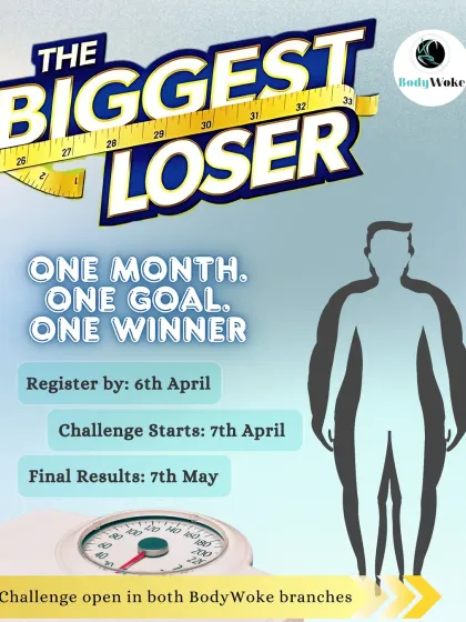 Ready for a change? The Biggest Loser Challenge is our one-month mission to help you achieve your weight loss goals. This poster has all the details for our next challenge, open at both BodyWoke branches.