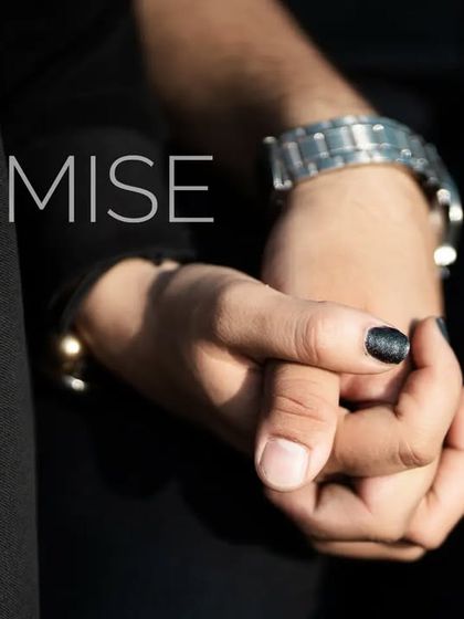 A close-up detail shot of the couple holding hands, with the word "PROMISE" overlaid. This simple yet powerful image symbolizes their commitment and the bond they share.