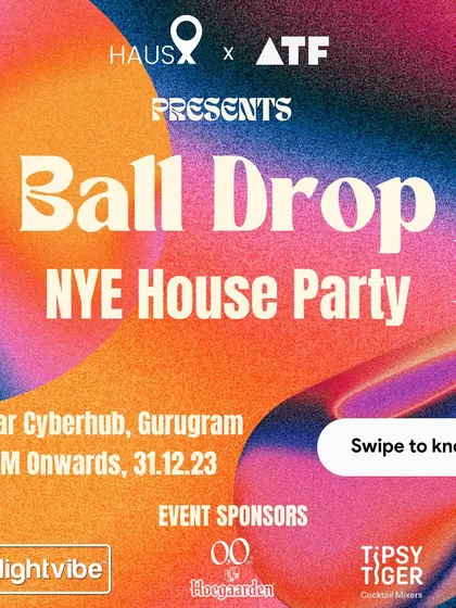The official poster for the "Ball Drop" NYE House Party. This shows the kind of exclusive, curated events I'm available for, perfect for clients looking for a unique celebration.