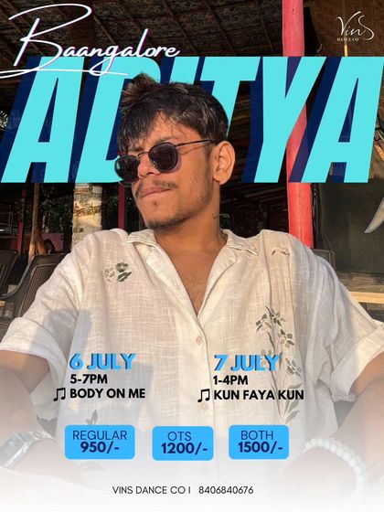 Aditya Tripathi is coming to Bangalore. Don't miss his popular workshops on 'Body On Me' and 'Kun Faya Kun'.