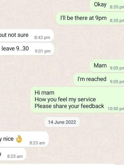 Even simple, positive feedback like "Very nice" shows me that my service is helping my clients feel better. Your satisfaction is my priority.