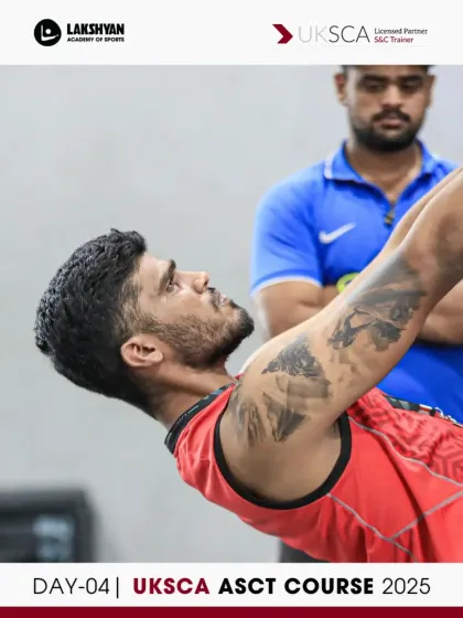 Lakshyan Academy of Sports - Coach & Trainer Education UKSCA Strength & Conditioning Certification photo 24