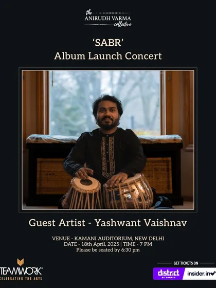 A poster announcing me as a guest artist for the 'SABR' album launch concert by the Anirudh Varma Collective in New Delhi.