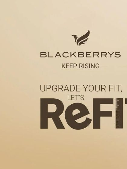 The title card for the Blackberrys 'ReFIT' campaign, setting the tone for a collection focused on modern tailoring and an upgraded fit for the contemporary man.
