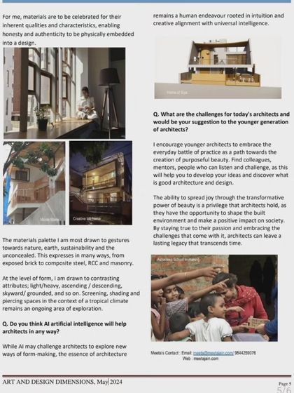 The article delves into my material palette, which is drawn from a desire to express honesty and authenticity. I also share my thoughts on encouraging the younger generation of architects to embrace the challenges of the profession.