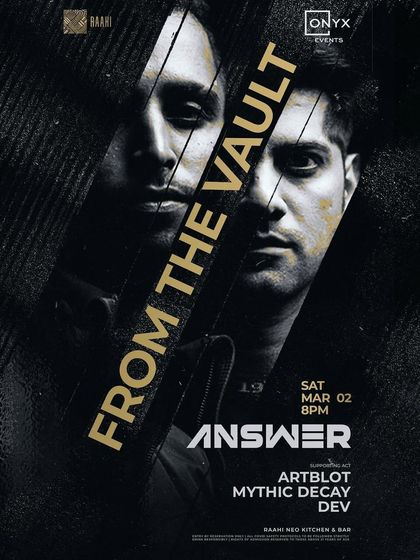 An exclusive music showcase, "From The Vault," with Answer at Raahi. These events are all about a premium, curated music experience.