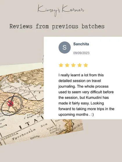 More positive feedback from a travel journaling workshop attendee who learned a lot and found the process much less difficult than they imagined.