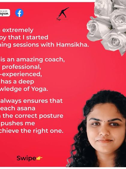Manavi describes me as a professional, experienced coach with deep knowledge. I always strive to ensure my students perform each asana with the correct posture.